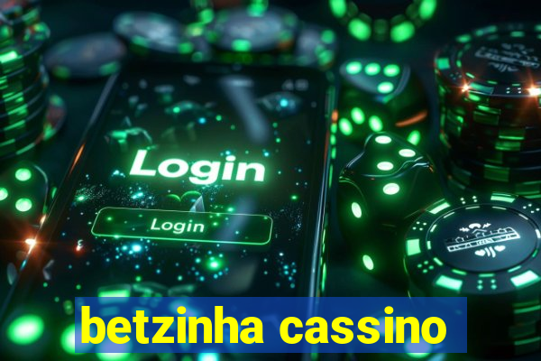 betzinha cassino